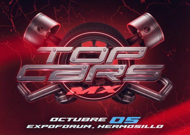 Top Cars MX llega a Hermosillo