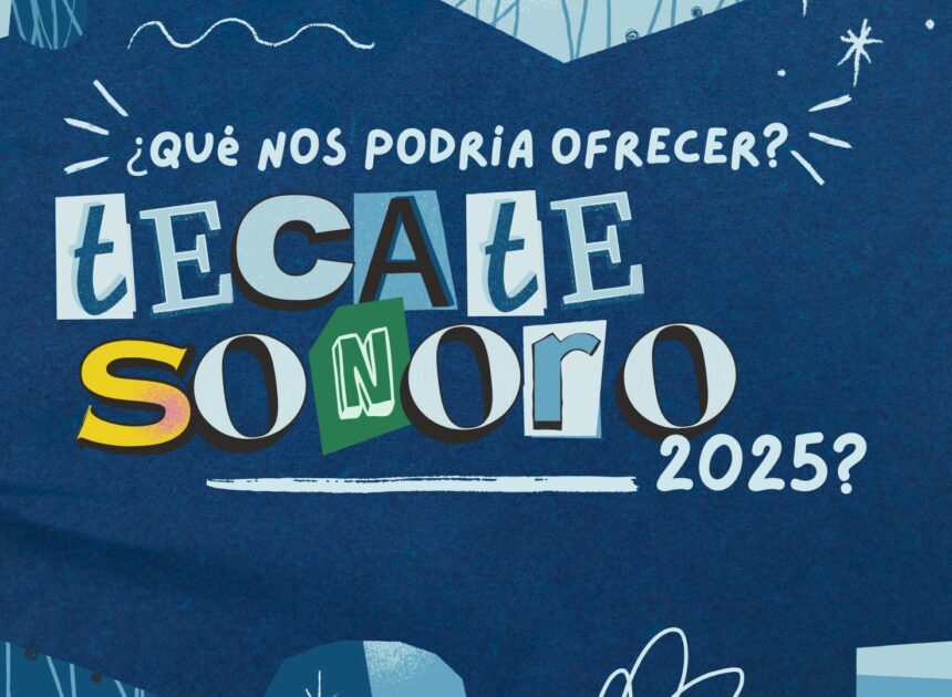 ¿Qué nos podría ofrecer el Tecate Sonoro 2025?