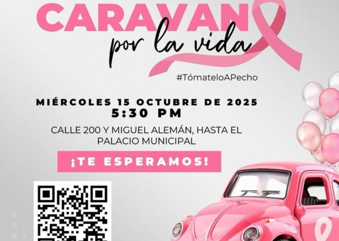 Caravana por la Vida llenará de rosa las calles de Ciudad Obregón 💗