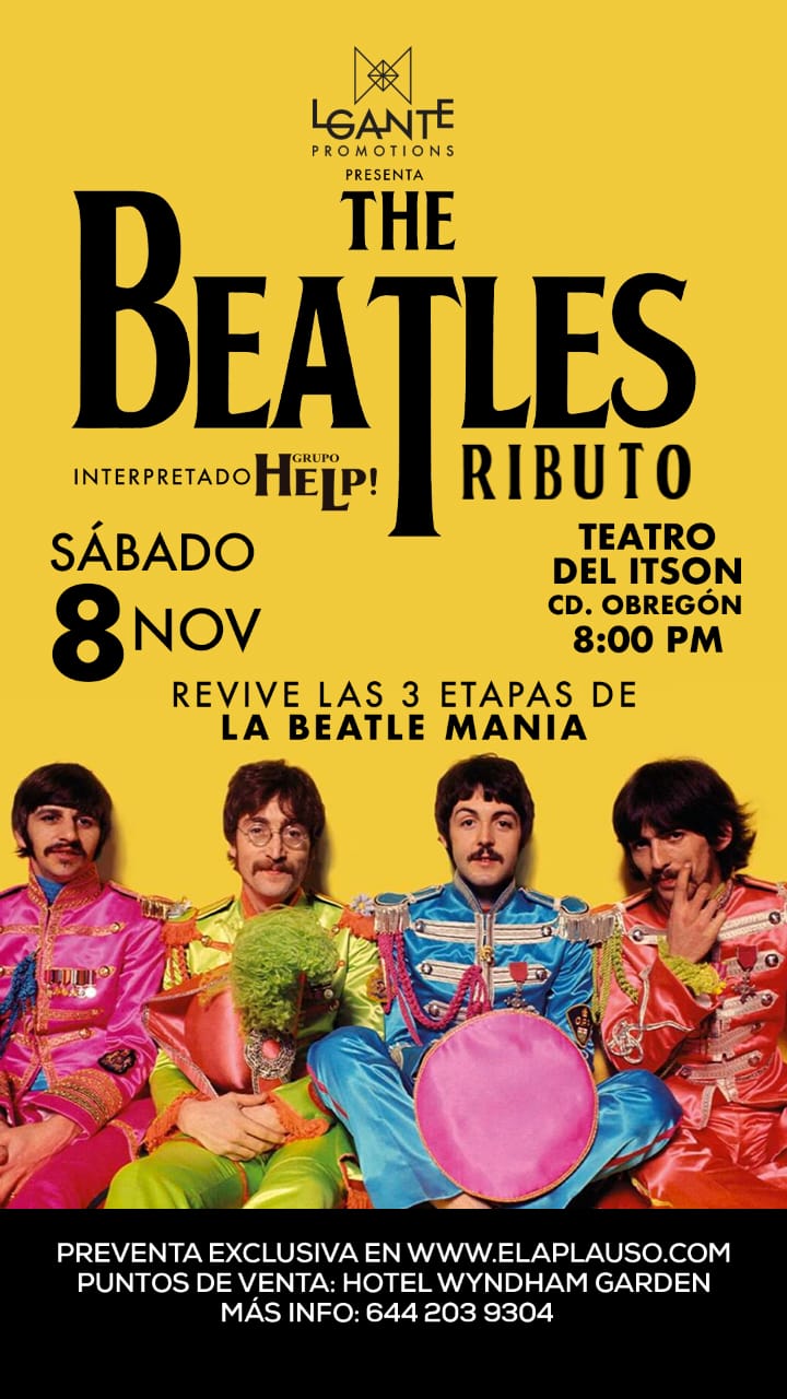 Revive la magia de los Beatles con el tributo “HELP!” en el Teatro ITSON