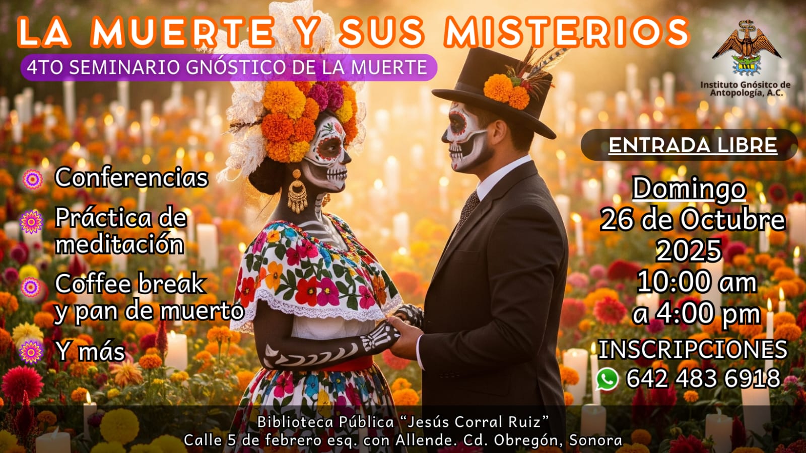 Regresa el 4º Seminario “La Muerte y sus Misterios” a Ciudad Obregón