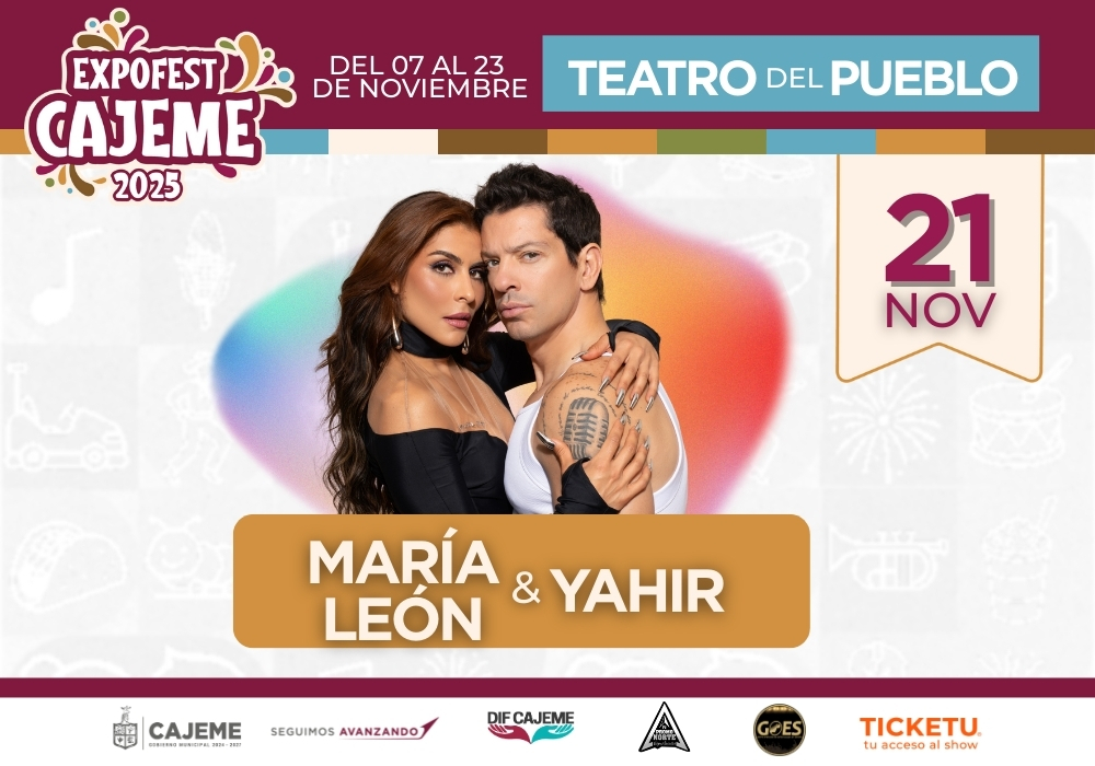 ¡María León y Yahir gratis en Obregón! La Expo Fest se prende con su Tour Fuego