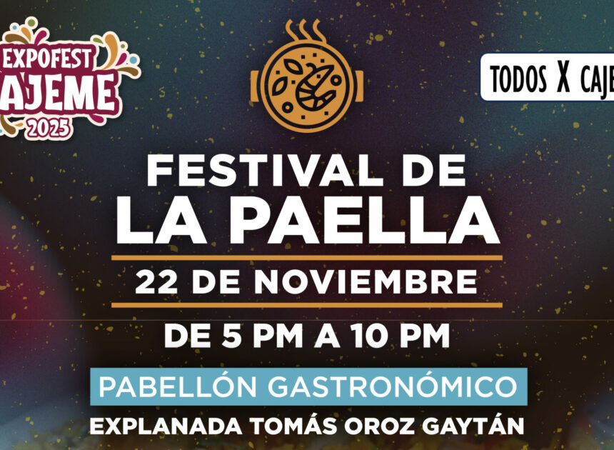 ¡Los festivales gastronómicos más deliciosos llegan a la ExpoFest Cajeme 2025!
