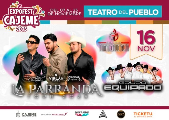 ¡La Parranda Tour 2025 llega con todo a Expo Fest Obregón!