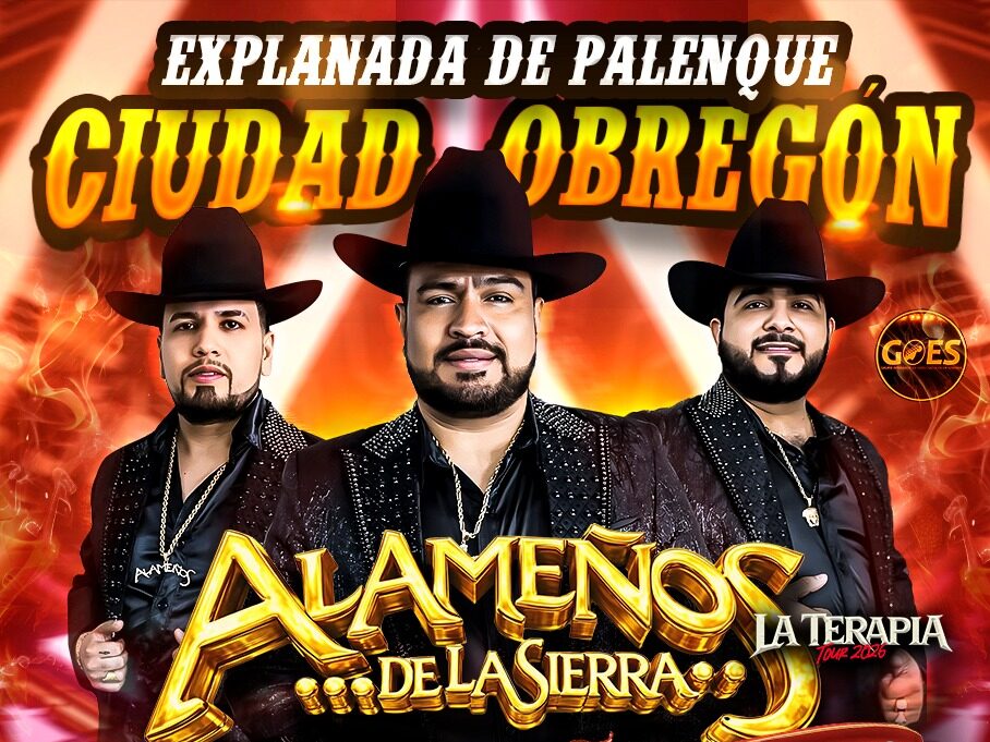 Alameños de la Sierra regresan a Obregón con “La Terapia Tour 2026”