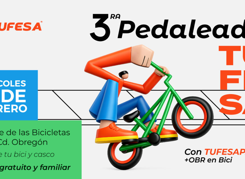 La 3ª Pedaleada TUFESA invita a rodar en Obregón