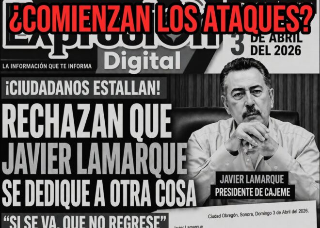 Medio de Navojoa expone carta dirigida a Javier Lamarque
