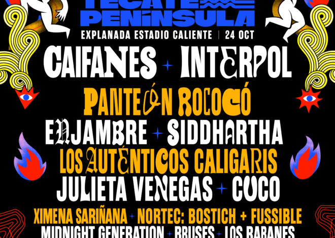 ¡Le atinamos! Caifanes e Interpol en el Tecate Península 2026