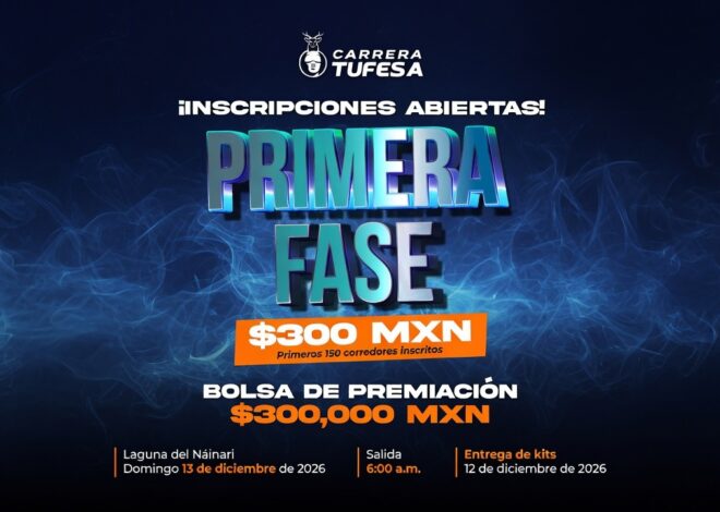 Carrera TUFESA abre su primera fase