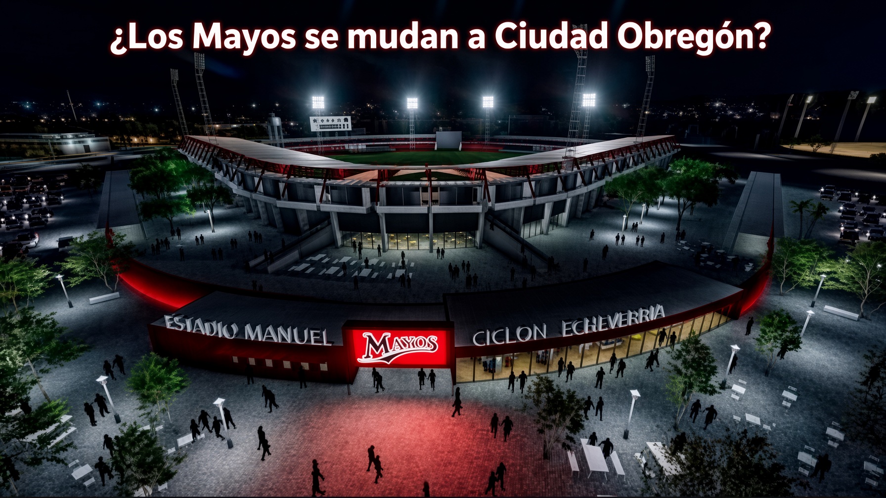 ¿Por qué Los Mayos jugarán en el Tomás Oroz Gaytán?